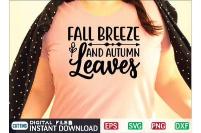 FALL BREEZE AND AUTUMN Leaves svg design