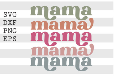 Mama SVG