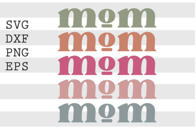 Mom SVG