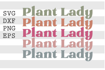 Plant Lady SVG