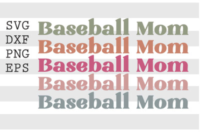 Baseball mom SVG