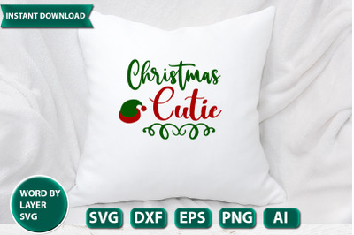 Christmas Cutie svg cut file