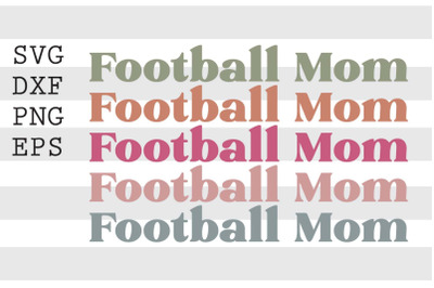 Football Mom SVG