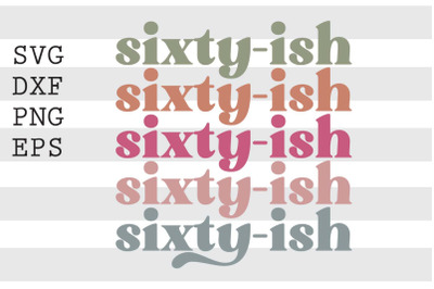 Sixty ish SVG