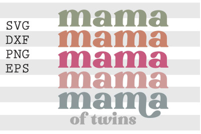 Mama of twins SVG