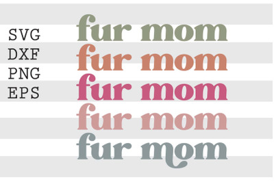 Fur mom SVG