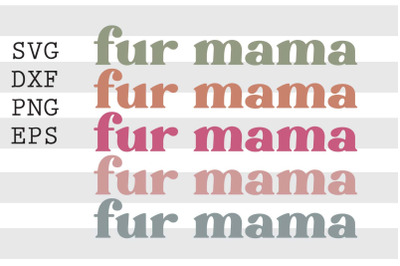 Fur mama SVG