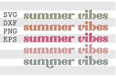 Summer vibes SVG