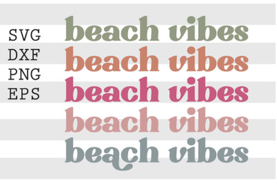 Beach vibes SVG