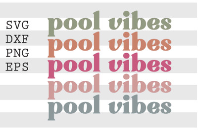 Pool vibes SVG