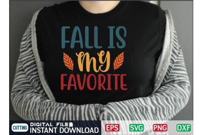 FALL IS MY FAVORITE svg design