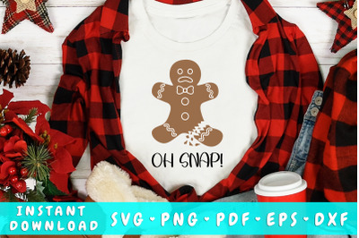 Oh Snap SVG, Gingerbread Man SVG