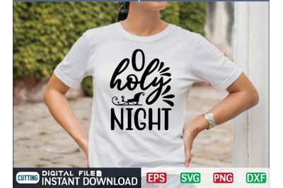 O holy NIGHT svg design