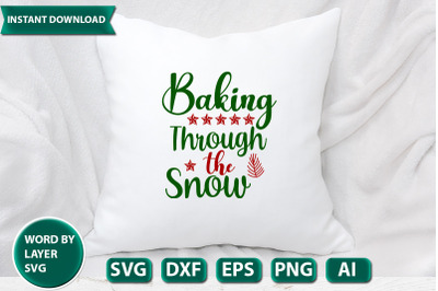 Baking Through The Snow svg cut file