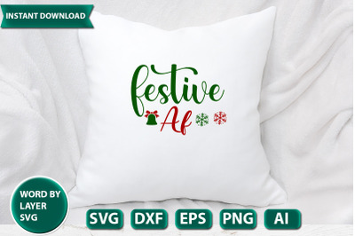 Festive Af svg cut file