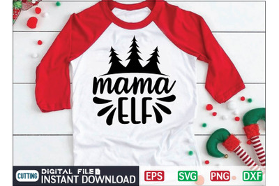 mama ELF svg design