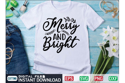 Merry AND Bright svg design