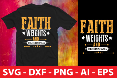 Faith weights and protein shakes