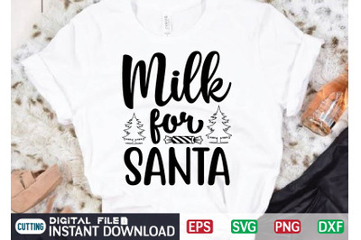 Milk for SANTA svg design