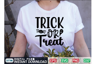 TRICK OR TREAT svg design