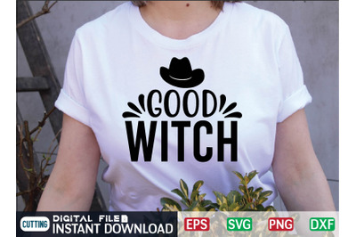 GOOD WITCH svg design