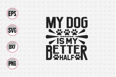 Dog typographic quotes design vector template.