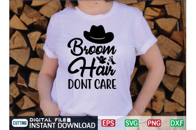 Broom HAIR dontcare svg design