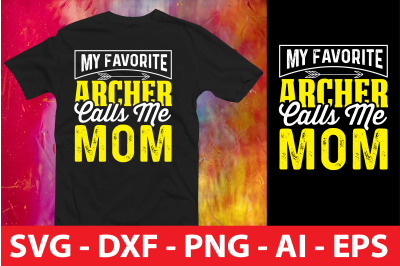 my favorite archer call me mom