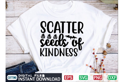 Scatter SEEDS OF KINDNESS svg design