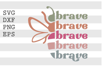 Bee brave SVG