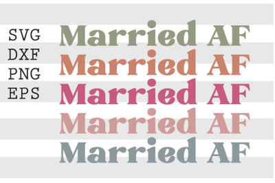 Married AF SVG