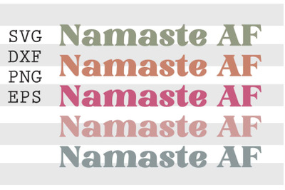 Namaste AF SVG