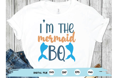 i&amp;&23;039;m the mermaid bq