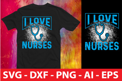 I Love Nurses