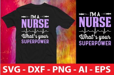 I&#039;m a Nurse What&#039;s Your Superpower