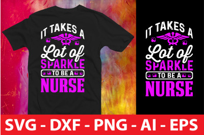 It Takes a Lot of Sparkle to Be a Nurse