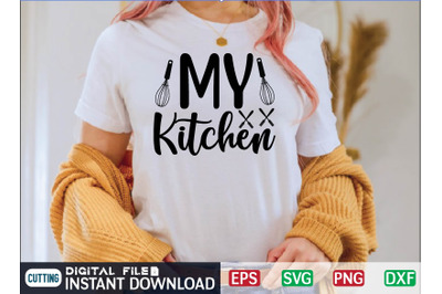 My Kitchen svg design