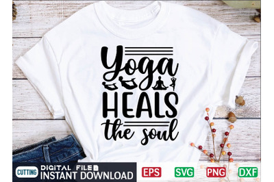 Yoga Heals the Soul svg design