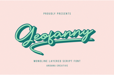 Geofanny | Monoline Layered Script Sport Crafted Font