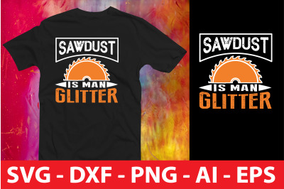 sawdust is man glitter vol-2