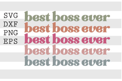 Best boss ever SVG