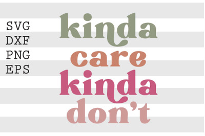 Kinda care kinda dont SVG