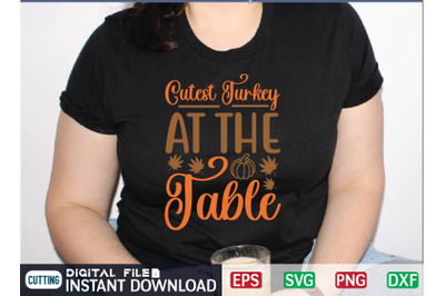 Cutest Turkey at the Table svg design