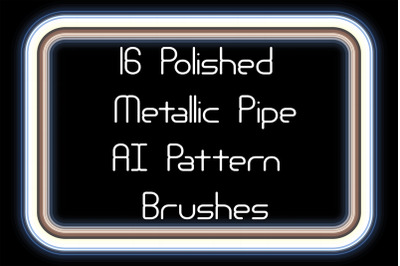 16 Polished Metal Pipe Pattern Brushes - Burnished Metallic Tube AI Ve