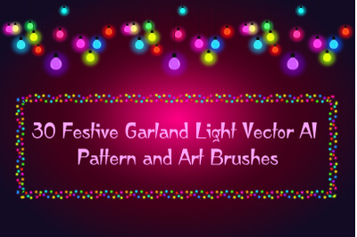 30 Festive Garland Light  Adobe Illustrator Brushes - Magical Shine an