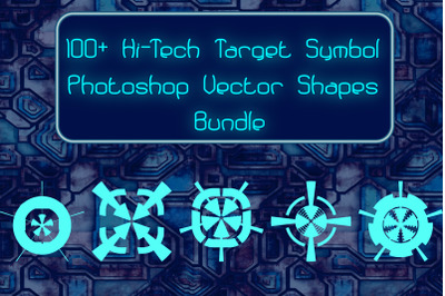 100+ Hi-Tech Target and Danger Like Symbols Vector Photoshop Shapes Bi