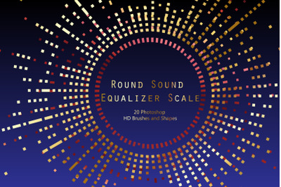 Round Sound Equalizer Scale - 20 Photoshop HD Brushes and Shapes + AI,
