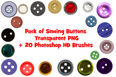 Pack of Sewing Buttons - Transparent PNG + 20 Photoshop HD Brushes