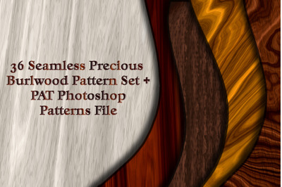36 Seamless Precious Burlwood Pattern Set + PAT Photoshop Patterns Fil