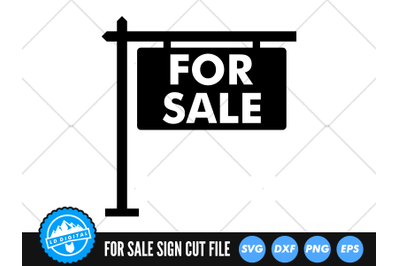 For Sale Sign SVG | Realtor Cut File | Real Estate Clip Art